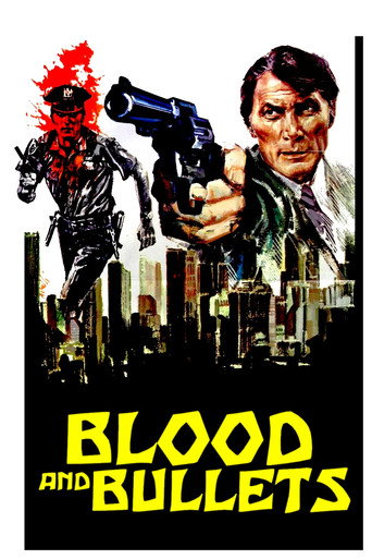Blood and Bullets movie poster