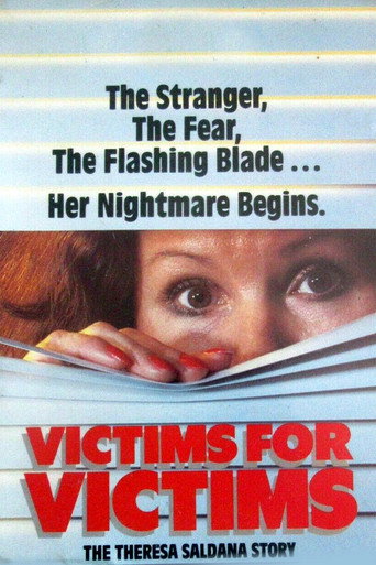 Victims for Victims: The Theresa Saldana Story movie poster
