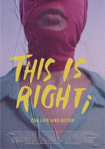 This is Right; Zak Life and After movie poster