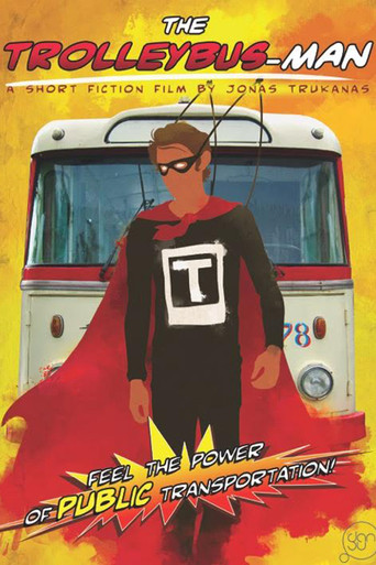 The Trolleybus-Man movie poster