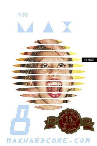 Pure Max 8 movie poster