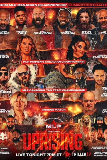 Maple Leaf Pro Wrestling: Uprising 2026 movie poster