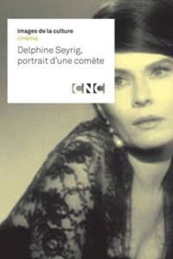 Delphine Seyrig, portrait d'une comète movie poster