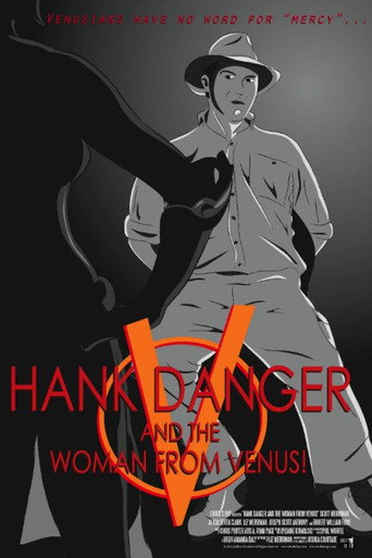 Hank Danger and the Woman from Venus! movie poster