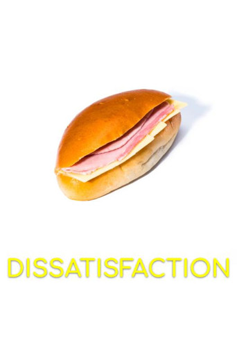 Dissatisfaction movie poster