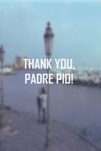 Thank You, Padre Pio! movie poster