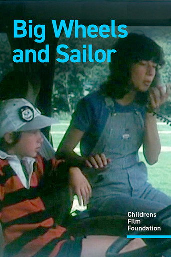 Big Wheels and Sailor movie poster