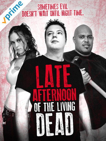 Late Afternoon of the Living Dead movie poster