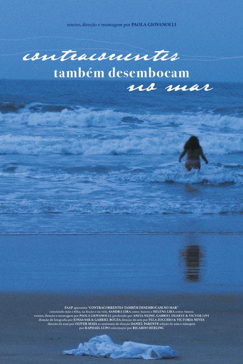 Contracorrentes Também Desembocam no Mar movie poster