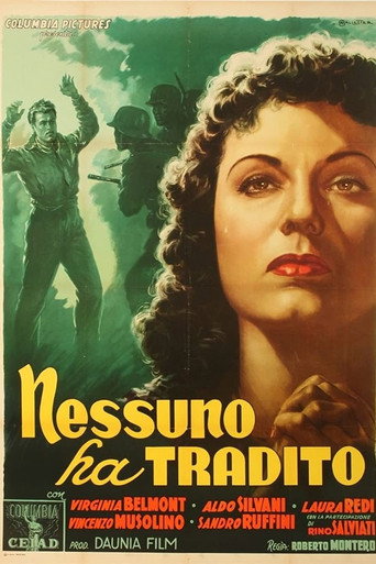 Nobody Has Betrayed movie poster