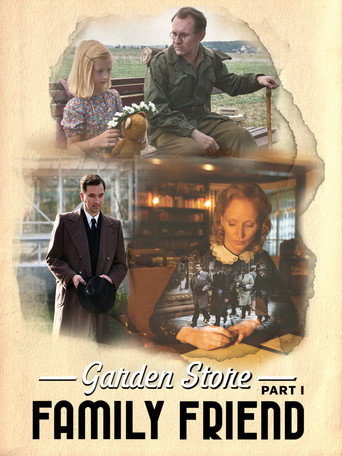 Garden Store - Part 1: Family Friend movie poster