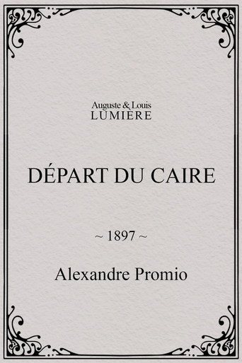 Départ du Caire movie poster