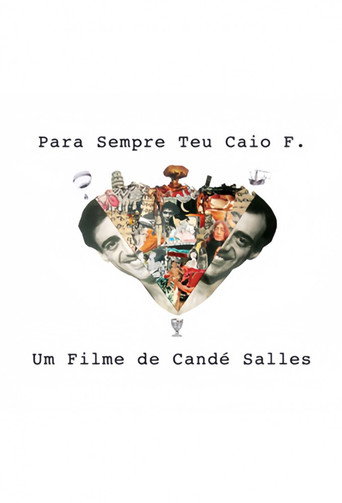Para Sempre Teu, Caio F. movie poster