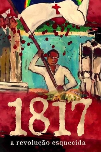1817: A Revolução Esquecida movie poster