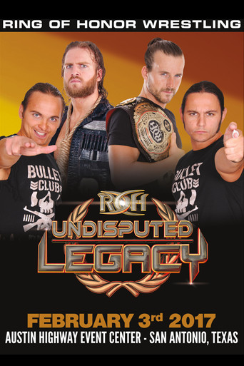 ROH: Undisputed Legacy movie poster