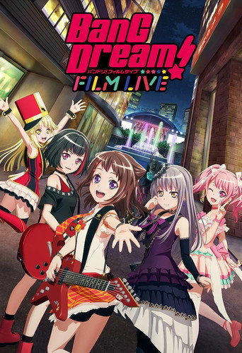 BanG Dream! FILM LIVE movie poster