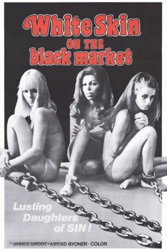 White Skin on the Black Market movie poster