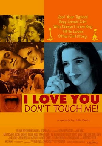 I Love You, Don't Touch Me! movie poster
