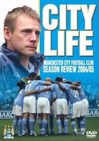 Manchester City - Season 2004/05 movie poster