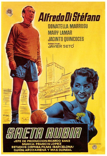 Saeta rubia movie poster