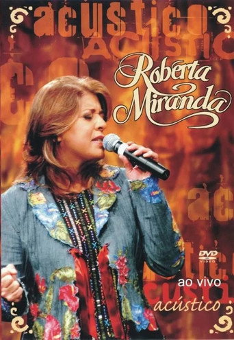 Roberta Miranda - Acústico ao Vivo movie poster