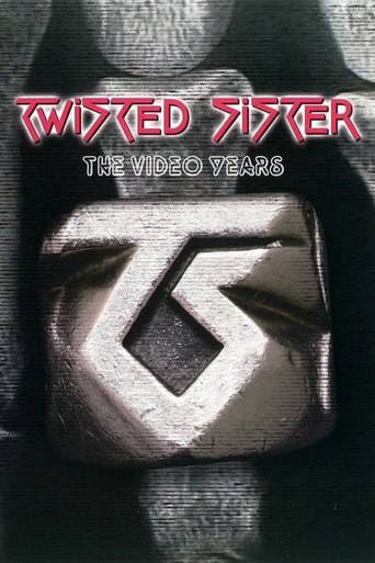 Twisted Sister: The Video Years movie poster