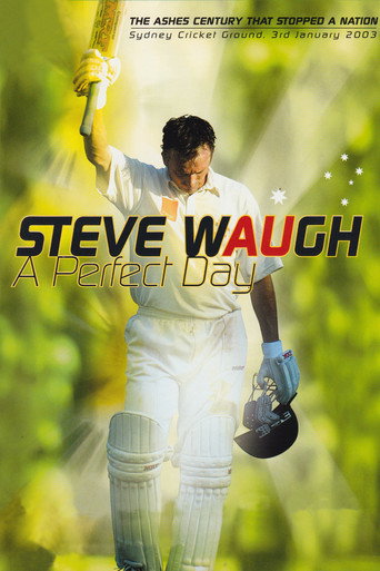 Steve Waugh: A Perfect Day movie poster