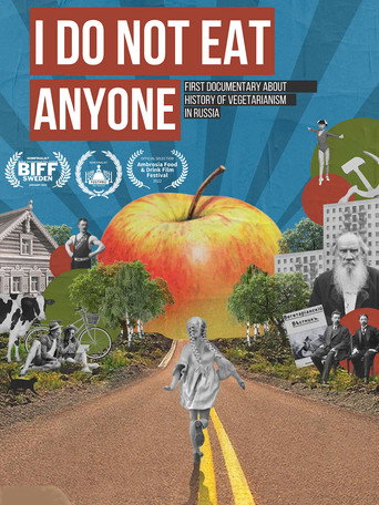 I Do Not Eat Anyone movie poster