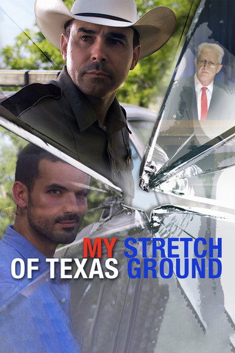 My Stretch of Texas Ground movie poster