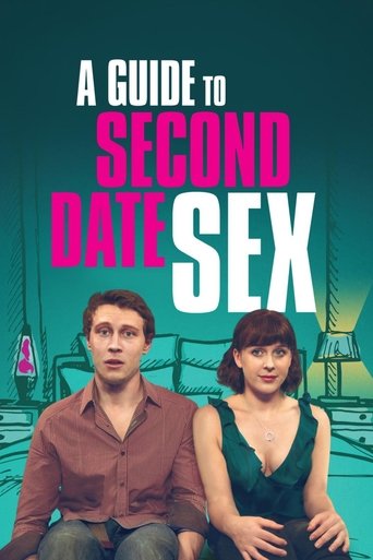 A Guide to Second Date Sex movie poster