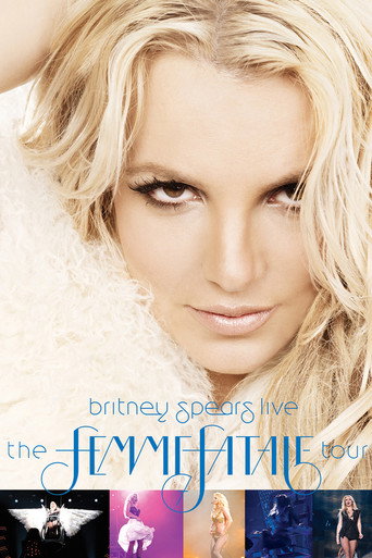 Britney Spears Live - The Femme Fatale Tour movie poster