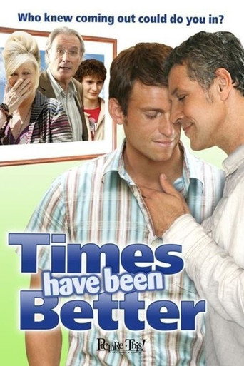 Times Have Been Better movie poster