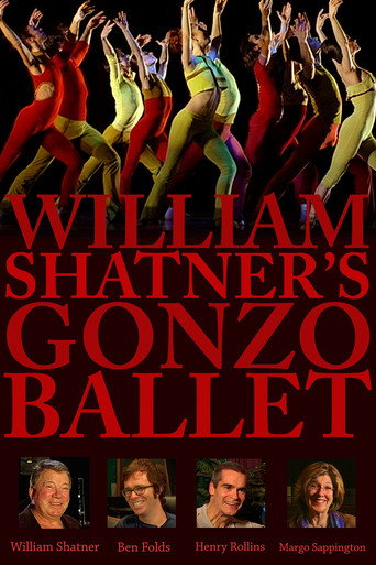 William Shatner's Gonzo Ballet movie poster
