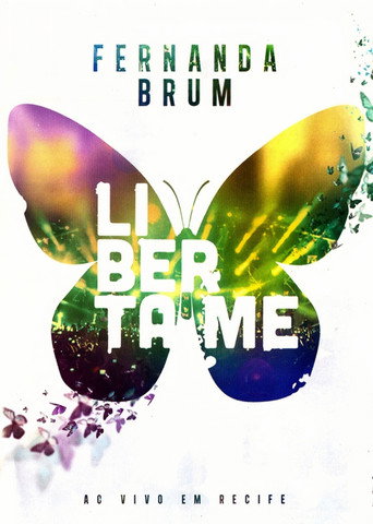 Fernanda Brum - Liberta-me movie poster