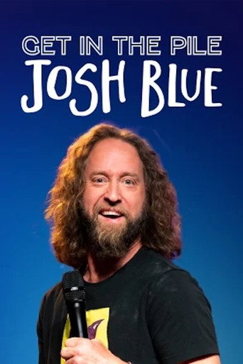 Josh Blue: Get In The Pile movie poster