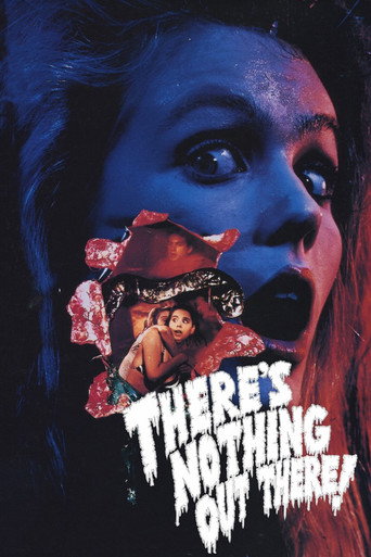 There's Nothing Out There movie poster