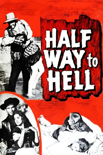 Half Way to Hell movie poster