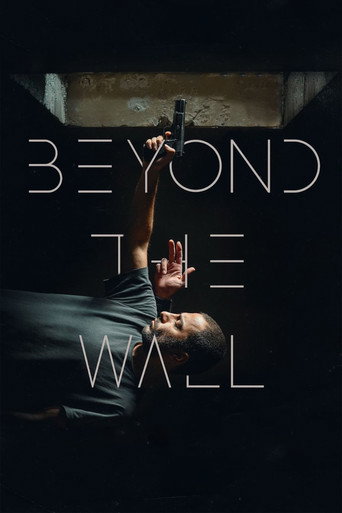 Beyond The Wall movie poster