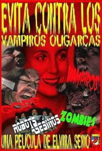 Evita against the oligarch vampires movie poster