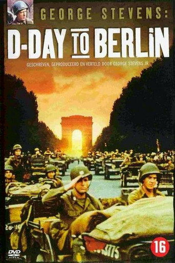 George Stevens: D-Day to Berlin movie poster