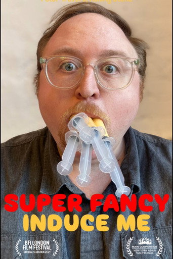 Super Fancy Induce Me movie poster