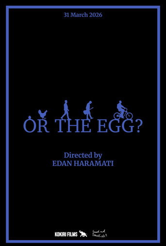 Or The Egg? movie poster