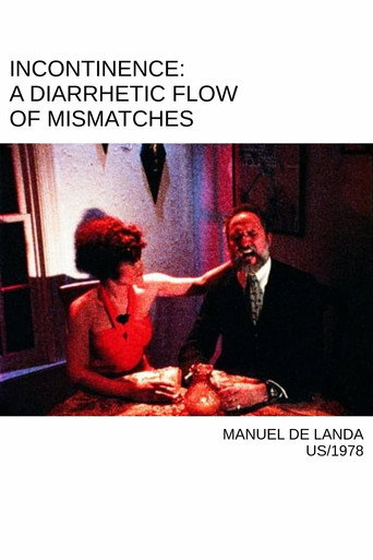 Incontinence: A Diarrhetic Flow of Mismatches movie poster