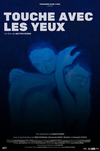 Touche avec les yeux movie poster