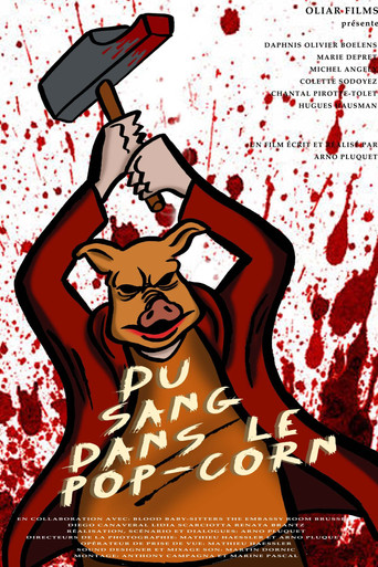Du sang dans le pop-corn movie poster