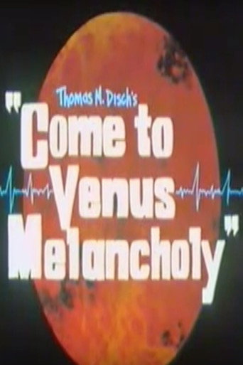 Come to Venus Melancholy movie poster