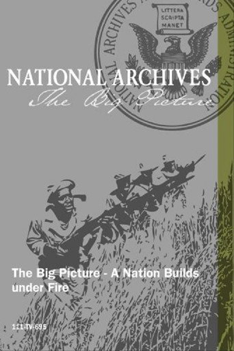 A Nation Builds Under Fire movie poster