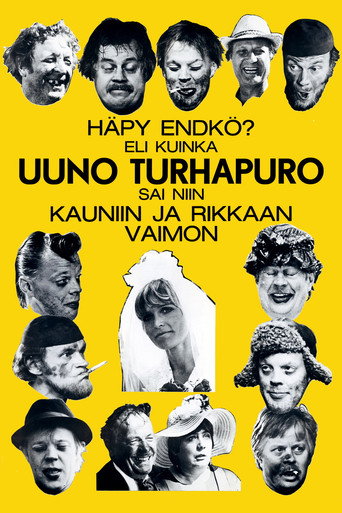 Häpy endkö? Eli kuinka Uuno Turhapuro sai niin kauniin ja rikkaan vaimon movie poster