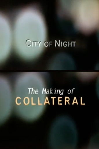 City of Night: The Making of 'Collateral' movie poster