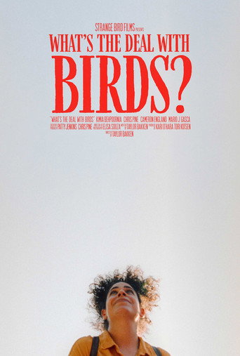 What's The Deal With Birds? movie poster